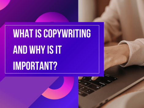 What Is Copywriting and Why Is It Important?